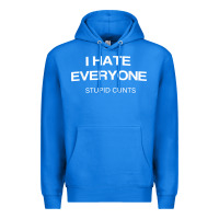 True Royal i hate everyone stupid cunts t shirt Premium Hoodie - linhVisuals
