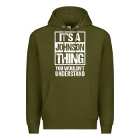 Army Green it's a johnson thing   you wouldn't understand   family name t shirt Premium Hoodie - linhVisuals