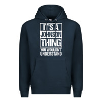 Navy it's a johnson thing   you wouldn't understand   family name t shirt Premium Hoodie - linhVisuals