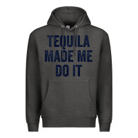 Charcoal Heather womens tequila made me do it tank tops for women summer drinking tank Premium Hoodie - linhVisuals