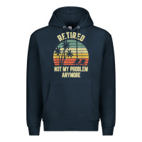 Navy retired shirt not my problem anymore funny retirement t shirt Premium Hoodie - linhVisuals