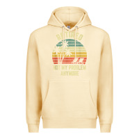 Pina Colada retired shirt not my problem anymore funny retirement t shirt Premium Hoodie - linhVisuals