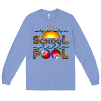 Colony Blue bye bye school hello pool Long Sleeve Tee - Artiststas