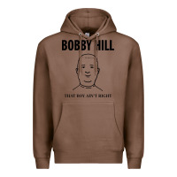 Chestnut bobby hill that boy ain't right [tw] Premium Hoodie - linhVisuals
