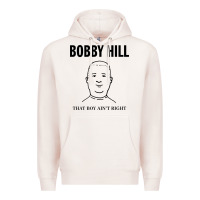 Pale Pink bobby hill that boy ain't right [tw] Premium Hoodie - linhVisuals