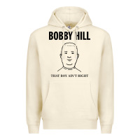 Sandshell bobby hill that boy ain't right [tw] Premium Hoodie - linhVisuals