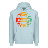 Blue Mist i wish a karen would t shirt Premium Hoodie - linhVisuals