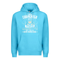 Ocean Blue i can't fix stupid   funny carpentry woodworking carpenter t shirt Premium Hoodie - linhVisuals
