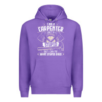 Purple i can't fix stupid   funny carpentry woodworking carpenter t shirt Premium Hoodie - linhVisuals