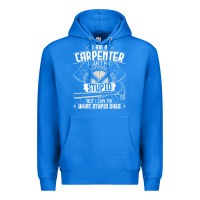 True Royal i can't fix stupid   funny carpentry woodworking carpenter t shirt Premium Hoodie - linhVisuals