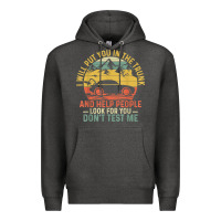 Charcoal Heather i will put you in the trunk and help people funny saying t shirt Premium Hoodie - linhVisuals