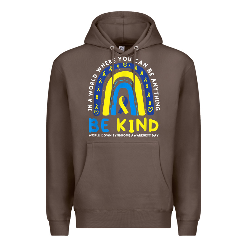 Be Kind Down Syndrome Awareness Blue Ribbon Rainbow March 21 T Shirt Premium Hoodie by linhVisuals | Teevron