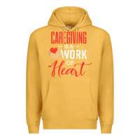 Mustard caregiving is a work of heart caregiver gifts for men, women t shirt Premium Hoodie - linhVisuals