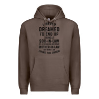 Coffee mens i never dreamed i'd end up being a son in law funny gift t shirt Premium Hoodie - linhVisuals