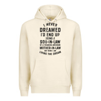 Tofu mens i never dreamed i'd end up being a son in law funny gift t shirt Premium Hoodie - linhVisuals