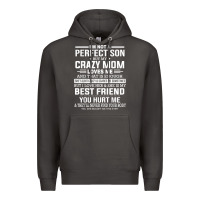 Smoke i'm not a perfect son but my crazy mom loves me mother's day t shirt Premium Hoodie - linhVisuals