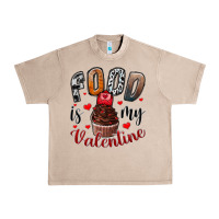 French Oak Food İs My Valentine Urban Heavy Tee - SublimationCraftShop