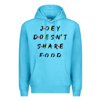 Ocean Blue funny joey doesn't share food how you doin quoted friends t shirt Premium Hoodie - linhVisuals