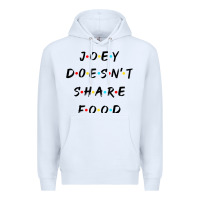 White funny joey doesn't share food how you doin quoted friends t shirt Premium Hoodie - linhVisuals