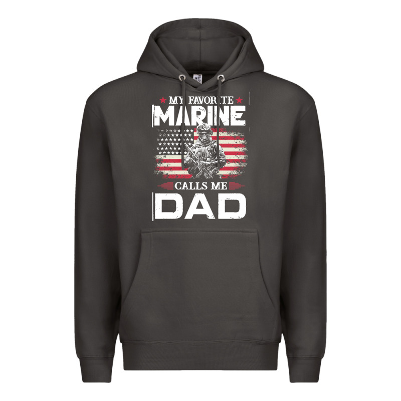 My Favorite Marine Calls Me Dad T  Shirt Father's Day Flag My Favorite Premium Hoodie by linhVisuals | Teevron