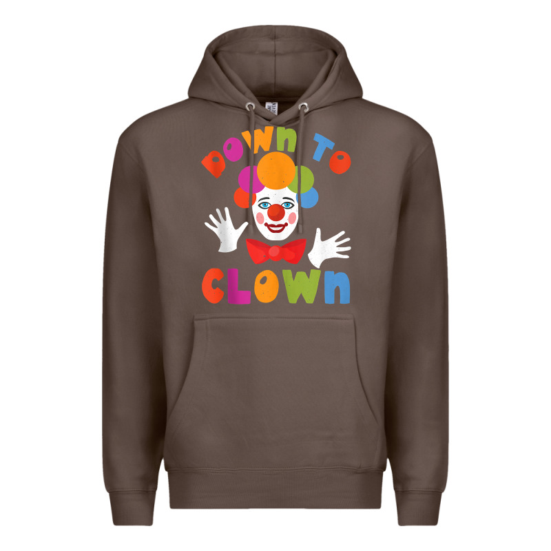 Down To Clown Funny Circus Tank Top Premium Hoodie by linhVisuals | Teevron