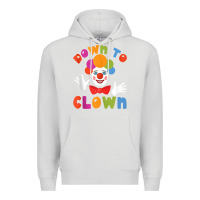 Dove Grey down to clown funny circus tank top Premium Hoodie - linhVisuals