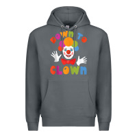 Rock down to clown funny circus tank top Premium Hoodie - linhVisuals