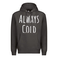 Smoke always cold sweatshirt Premium Hoodie - linhVisuals
