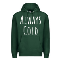 Sports Green always cold sweatshirt Premium Hoodie - linhVisuals