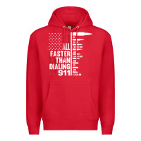 Red all faster than dialing 911 american flag gun lover for men t shirt Premium Hoodie - linhVisuals