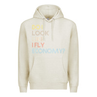 Oatmeal Heather do i look like i fly economy   funny vintage retro premium t shirt Premium Hoodie - linhVisuals