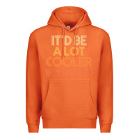 Carrot it'd be a lot cooler if you did premium t shirt Premium Hoodie - linhVisuals