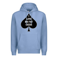 Colony Blue i love big fat cocks queen of spades t shirt Premium Hoodie - linhVisuals