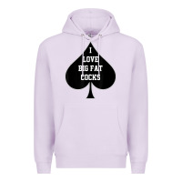 Lilac i love big fat cocks queen of spades t shirt Premium Hoodie - linhVisuals