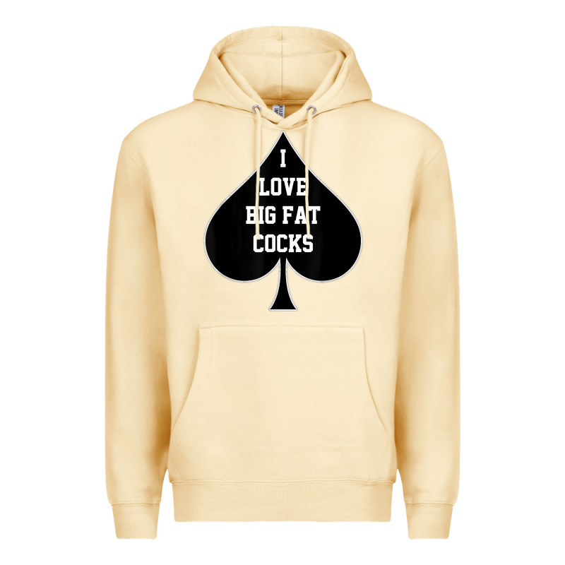 I Love Big Fat Cocks Queen Of Spades T Shirt Premium Hoodie by linhVisuals | Teevron