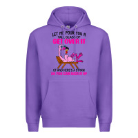 Purple let me pour you a tall glass of get over it flamingo t shirt Premium Hoodie - linhVisuals
