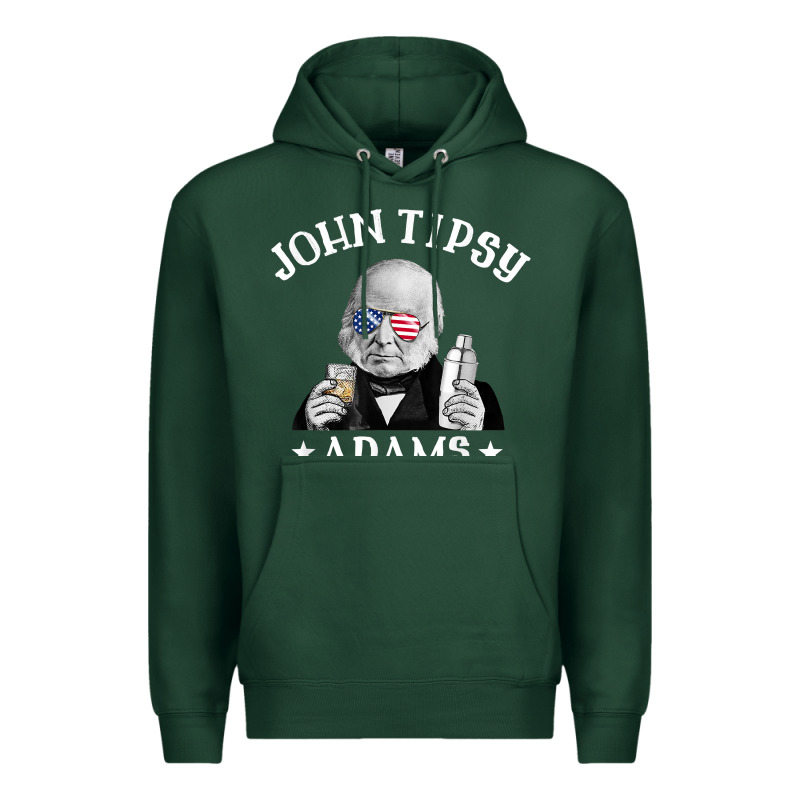 John Tipsy Adams President John Quincy Adams 4th Of July T Shirt Premium Hoodie by linhVisuals | Teevron