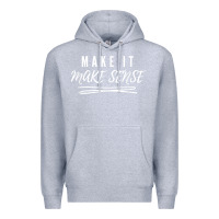Heather Grey make it make sense funny catchphrase t shirt Premium Hoodie - linhVisuals