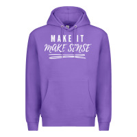 Purple make it make sense funny catchphrase t shirt Premium Hoodie - linhVisuals