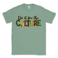 Sage do it for the culture juneteenth Classic Tee - BarkalooDesign