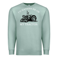 Seafoam I'D Rather Be On My Tractor Premium Sweatshirt - Bettercallsaul