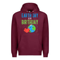 Burgundy earth day is my birthday shirt pro environment party gift t shirt Premium Hoodie - linhVisuals