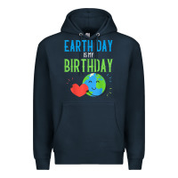 Navy earth day is my birthday shirt pro environment party gift t shirt Premium Hoodie - linhVisuals