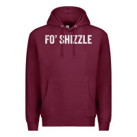 Burgundy fo shizzle funny sarcastic novelty gangster hip hop rap t shirt Premium Hoodie - linhVisuals