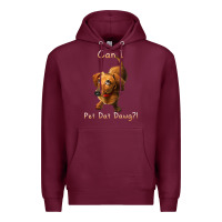 Burgundy can i pet dat dawg funny dog dachshund lover doxie gift t shirt Premium Hoodie - linhVisuals