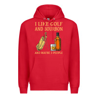 Red i like golf and bourbon and maybe 3 people t shirt Premium Hoodie - linhVisuals