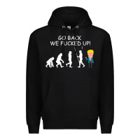 Black go back we fucked up funny anti trump 2020 election apparel t shirt Premium Hoodie - linhVisuals