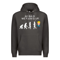 Smoke go back we fucked up funny anti trump 2020 election apparel t shirt Premium Hoodie - linhVisuals
