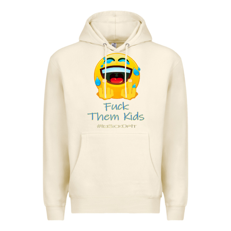Imsickofit F.t.k. Fuck Them Kids Funny Premium T Shirt Premium Hoodie by linhVisuals | Teevron