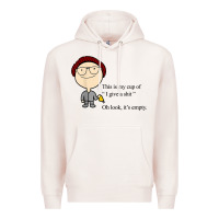 Pale Pink this is my cup of i give a sh!t oh look it’s empty t shirt Premium Hoodie - linhVisuals